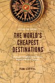 The World's Cheapest Destinations: (eBook, ePUB)