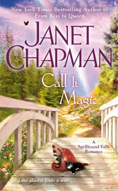 Call It Magic (eBook, ePUB) - Chapman, Janet