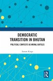 Democratic Transition in Bhutan (eBook, ePUB)