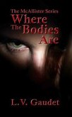 Where the Bodies Are (eBook, ePUB)