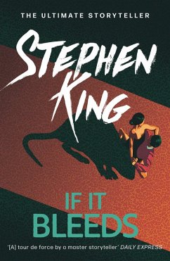 If It Bleeds (eBook, ePUB) - King, Stephen