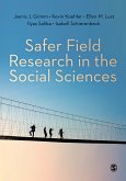 Safer Field Research in the Social Sciences (eBook, ePUB)