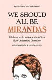 We Should All Be Mirandas (eBook, ePUB)