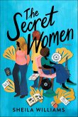 The Secret Women (eBook, ePUB)