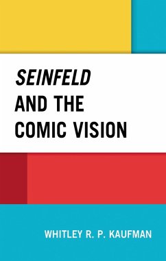 Cover Seinfeld and the Comic Vision (eBook, ePUB)