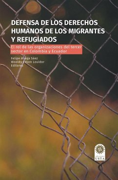 Cover Defensa de los derechos humanos de los migrantes y refugiados (eBook, ePUB)