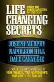 Life Changing Secrets From the Three Masters of Success (eBook, ePUB)