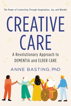 Creative Care (eBook, ePUB) - Basting, Anne