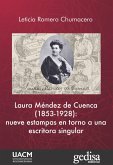 Laura Méndez de Cuenca (1853-1928): nueve estampas en torno a una escritora singular (eBook, PDF)