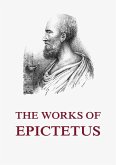 The Works of Epictetus (eBook, ePUB)