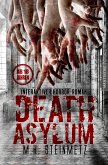 Death Asylum - Interaktiver Horror-Roman (eBook, ePUB)
