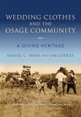 Wedding Clothes and the Osage Community (eBook, ePUB)