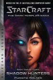 StarCraft: The Dark Templar Saga Book Two (eBook, ePUB)