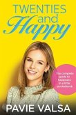 Twenties and Happy (eBook, ePUB)