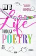 MY LIFE THROUGH POETRY (eBook, ePUB) - Bild 1