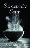 Somebody Soup (eBook, ePUB)