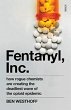 Fentanyl, Inc. - Bild 1
