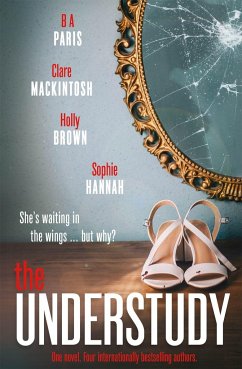The Understudy - Hannah, Sophie; Mackintosh, Clare; Paris, B.A.