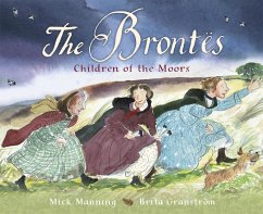 The Brontes - Children of the Moors - Manning, Mick