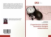 L¿hypertension artérielle secondaire d'origine endocrinienne