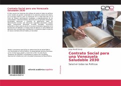 Contrato Social para una Venezuela Saludable 2030 - Mandl Stangl, Jorge