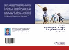 Psychological Changes Through Performance