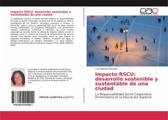 Impacto RSCU: desarrollo sostenible y sustentable de una ciudad