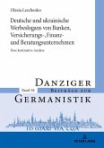 Deutsche und ukrainische Werbeslogans von Banken,Versicherungs-, Finanz und Beratungsunternehmen