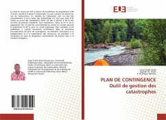 PLAN DE CONTINGENCE Outil de gestion des catastrophes - Atiyè, Yaovi Emile;Vissin, Expédit W.;Djossou, K. Rodrigue