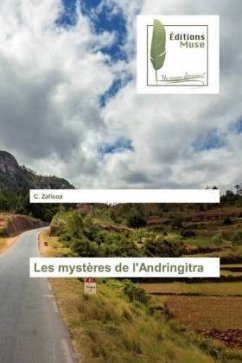 Les mystères de l'Andringitra - Zafisoa, C.