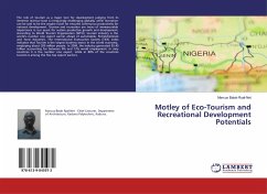 Motley of Eco-Tourism and Recreational Development Potentials - Ryal-Net, Marcus Balah