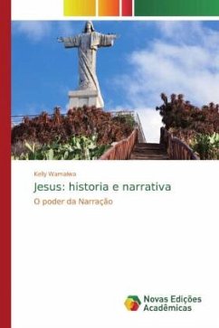 Jesus: historia e narrativa - Wamalwa, Kelly
