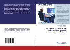 The digital discourse of action video games - Saieed, Karrar H.;A. G. Al-Zubaidi, Nassier