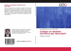 Calope un destino turístico por descubrir - Flores León, Hugo Alejandro;Castro, Jenny