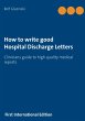 How to write good Hospital Discharge... - Bild 1