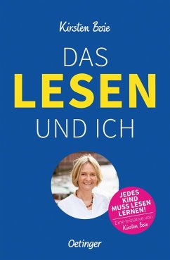 Das Lesen und ich - Boie, Kirsten