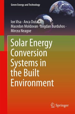Solar Energy Conversion Systems in the Built Environment - Visa, Ion;Duta, Anca;Moldovan, Macedon