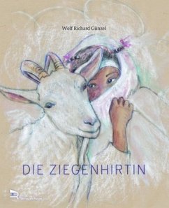 DIE ZIEGENHIRTIN - Günzel, Wolf Richard