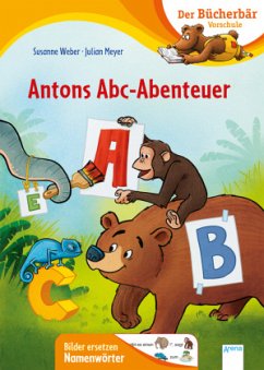 Antons Abc-Abenteuer - Weber, Susanne