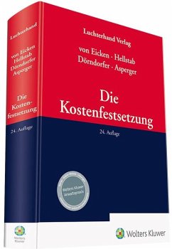 Die Kostenfestsetzung - Asperger, Ingeborg;Dörndorfer, Josef;Hellstab, Heinrich
