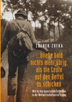 "...bliebe bald nichts mehr übrig, als die Leute auf den Bettel zu schicken"