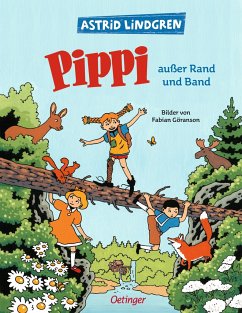 Pippi außer Rand und Band - Lindgren, Astrid