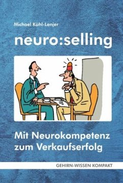 neuro:selling (Taschenbuch) - Kühl-Lenjer, Michael