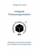 Integrale Prozessorganisation