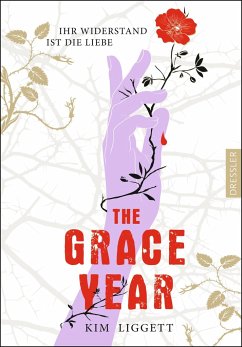 The Grace Year - Liggett, Kim