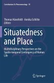 Situatedness and Place Situatedness and Place