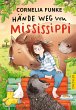 Hände weg von Mississippi - Bild 1