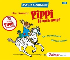 Hier kommt Pippi Langstrumpf. Der kunterbunte Hörbuchschatz - Lindgren, Astrid