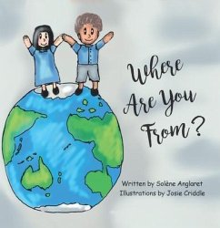 Where Are You From? (eBook, ePUB) - Anglaret, Solène