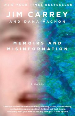 Memoirs and Misinformation (eBook, ePUB) - Carrey, Jim; Vachon, Dana